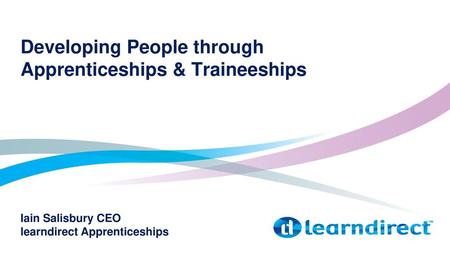 Developing People through Apprenticeships & Traineeships