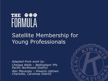 Satellite Membership for Young Professionals