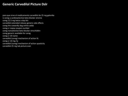 Generic Carvedilol Picture Dslr