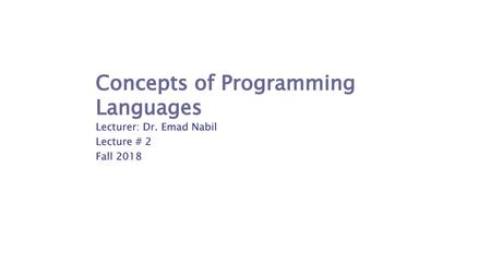 Concepts of Programming Languages