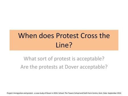 When does Protest Cross the Line?