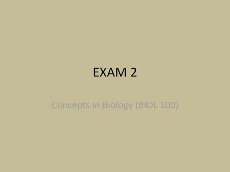 Concepts in Biology (BIOL 100)