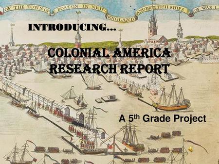 Colonial America Research Report