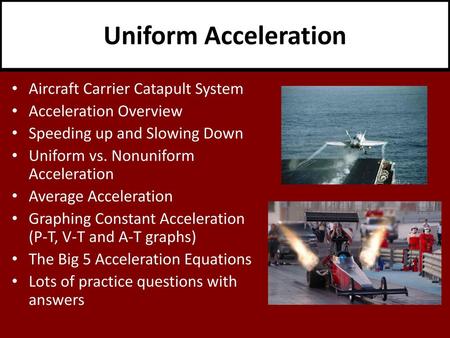 Uniform Acceleration Aircraft Carrier Catapult System