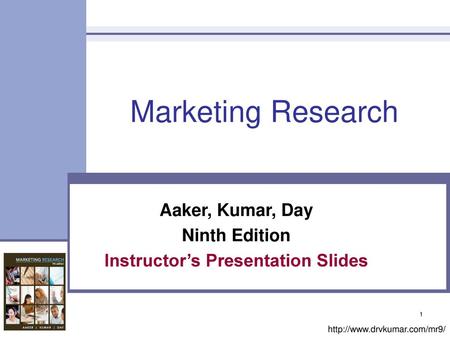 Aaker, Kumar, Day Ninth Edition Instructor’s Presentation Slides