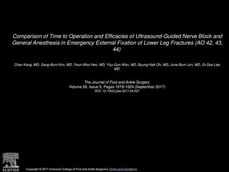 Comparison of Time to Operation and Efficacies of Ultrasound-Guided Nerve Block and General Anesthesia in Emergency External Fixation of Lower Leg Fractures.