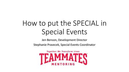 How to put the SPECIAL in Special Events