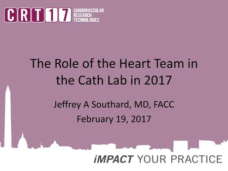 The Role of the Heart Team in the Cath Lab in 2017