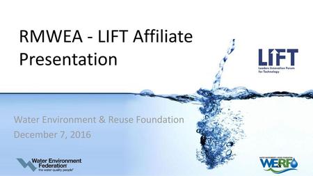 RMWEA - LIFT Affiliate Presentation