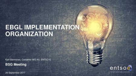 EBGL implementation Organization