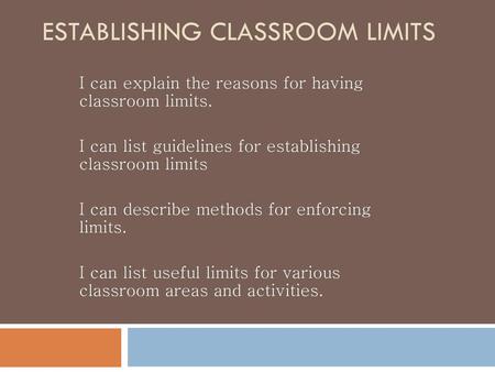 Establishing Classroom Limits