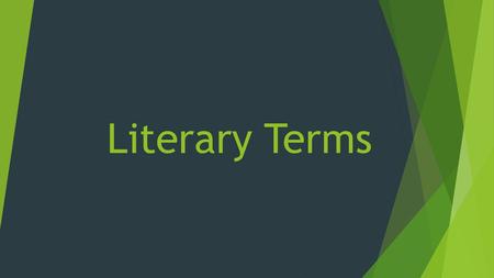 Literary Terms.