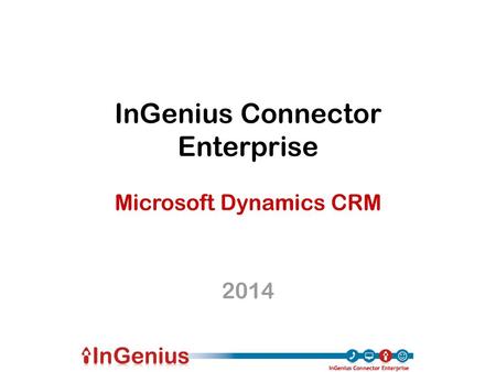 InGenius Connector Enterprise Microsoft Dynamics CRM