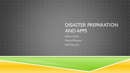 Disaster Preparation and Apps