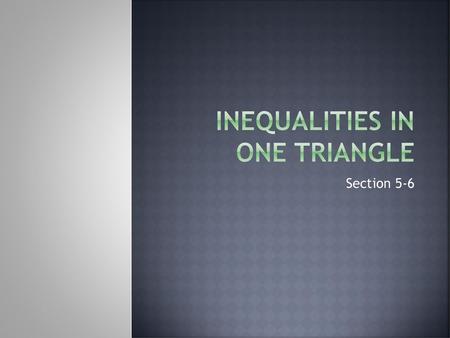 Inequalities in One Triangle