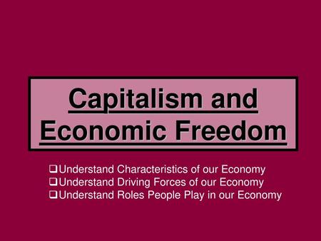 Capitalism and Economic Freedom