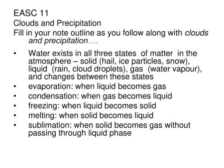 EASC 11 Clouds and Precipitation