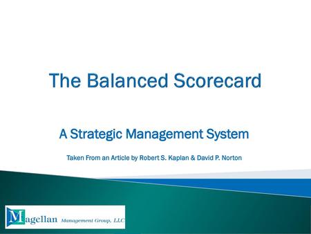 The Balanced Scorecard