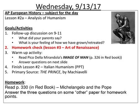 Wednesday, 9/13/17 AP European History – subject for the day