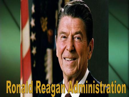 Ronald Reagan Administration