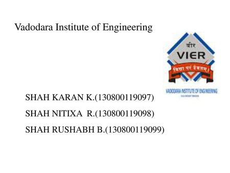 Vadodara Institute of Engineering