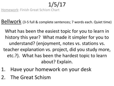 Homework: Finish Great Schism Chart