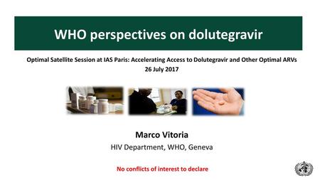 WHO perspectives on dolutegravir