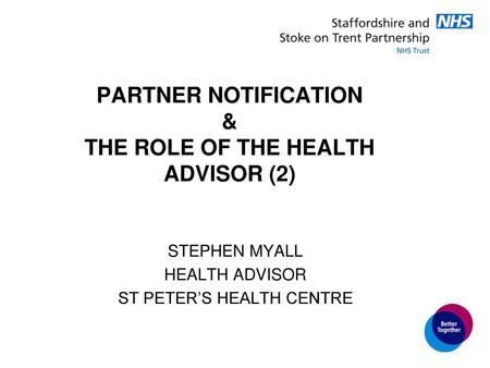 PARTNER NOTIFICATION & THE ROLE OF THE HEALTH ADVISOR (2)