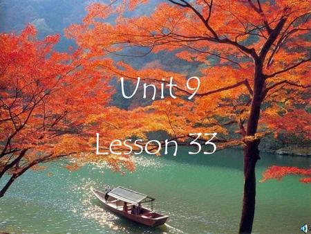 Unit 9 Lesson 33.