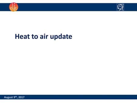 Heat to air update August 9th, 2017.