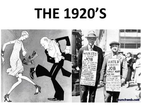 THE 1920’S.