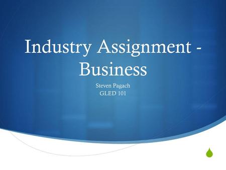 Industry Assignment - Business