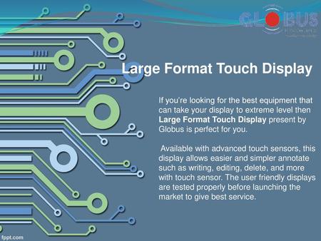 Large Format Touch Display