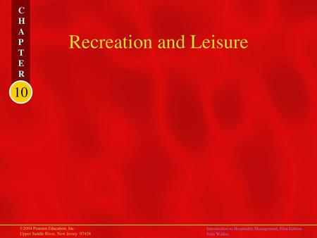 Recreation and Leisure