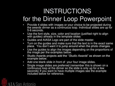 INSTRUCTIONS for the Dinner Loop Powerpoint