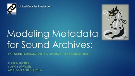 Modeling Metadata for Sound Archives: