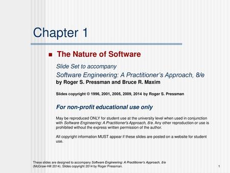 Chapter 1 The Nature of Software