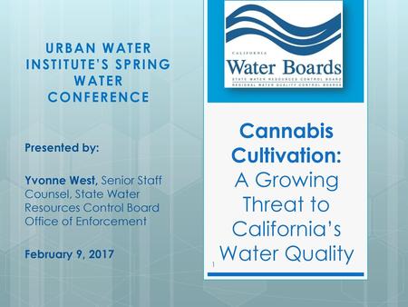 Cannabis Cultivation: A Growing Threat to California’s Water Quality