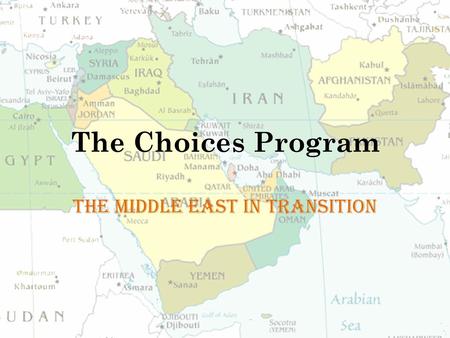 The Middle East in Transition