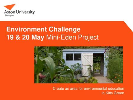 Environment Challenge 19 & 20 May Mini-Eden Project