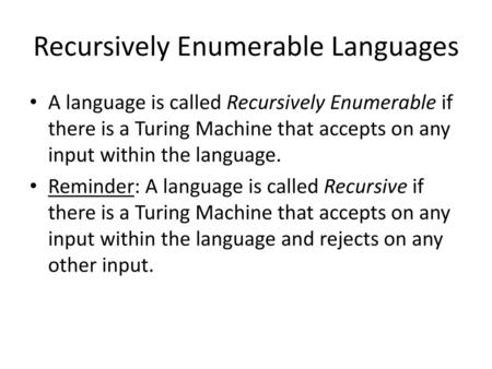 Recursively Enumerable Languages