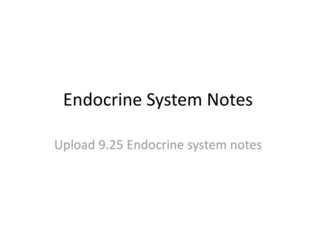 Endocrine System Notes