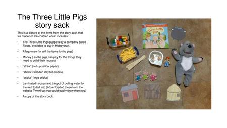 The Three Little Pigs story sack