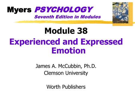 Myers PSYCHOLOGY Seventh Edition in Modules