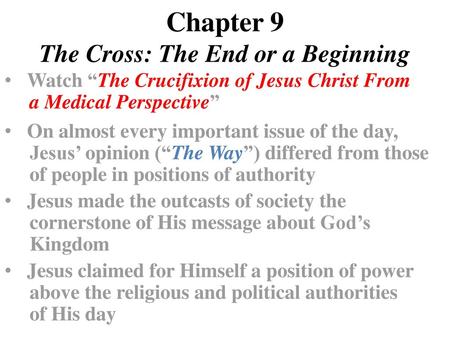 Chapter 9 The Cross: The End or a Beginning