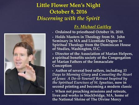 Little Flower Men’s Night Discerning with the Spirit