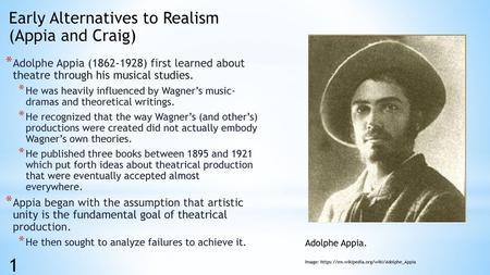 1 Early Alternatives to Realism (Appia and Craig)