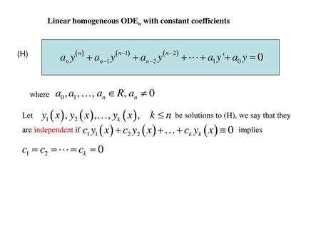 Linear homogeneous ODEn with constant coefficients