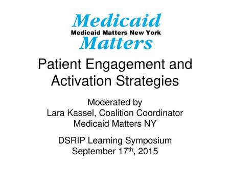 Patient Engagement and Activation Strategies