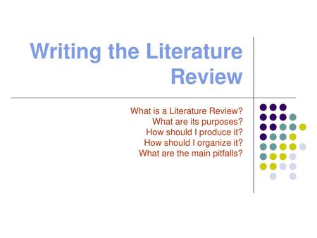 Writing the Literature Review